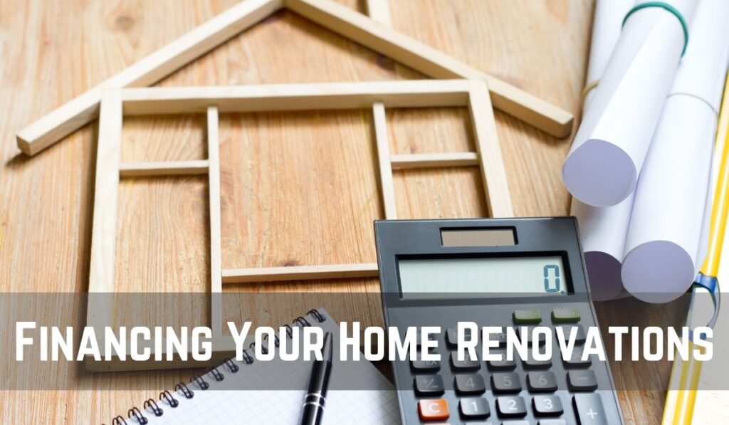 Financing Your Home Renovations